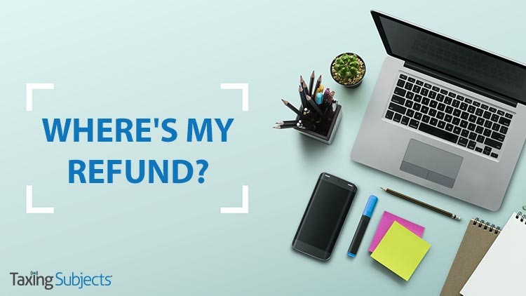 “Where’s My Refund?” Makes Checking Refund Status Easy